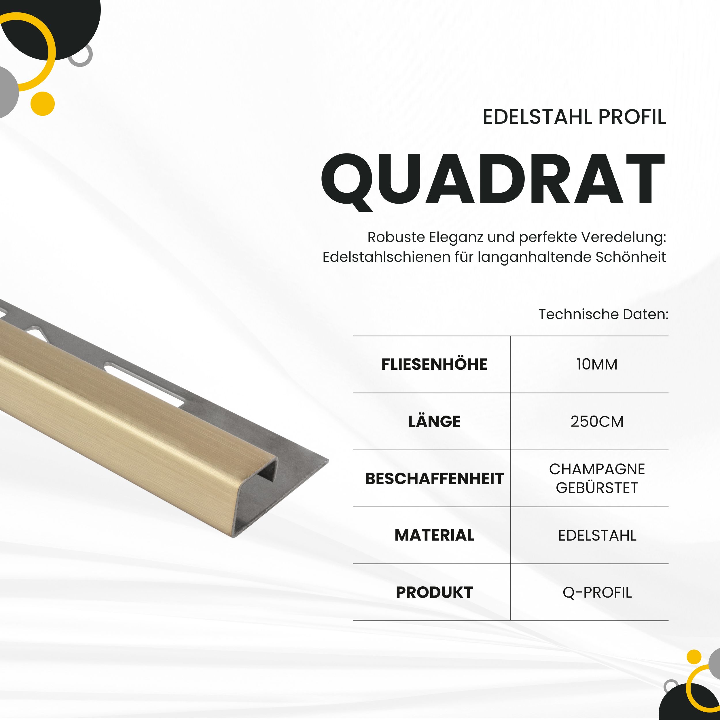 Quadrat Fliesenprofil Edelstahl V2A L250cm H10 champagne gebürstet Quadrat Fliesenprofil Edelstahl V2A L250cm H10 champagne gebürstet