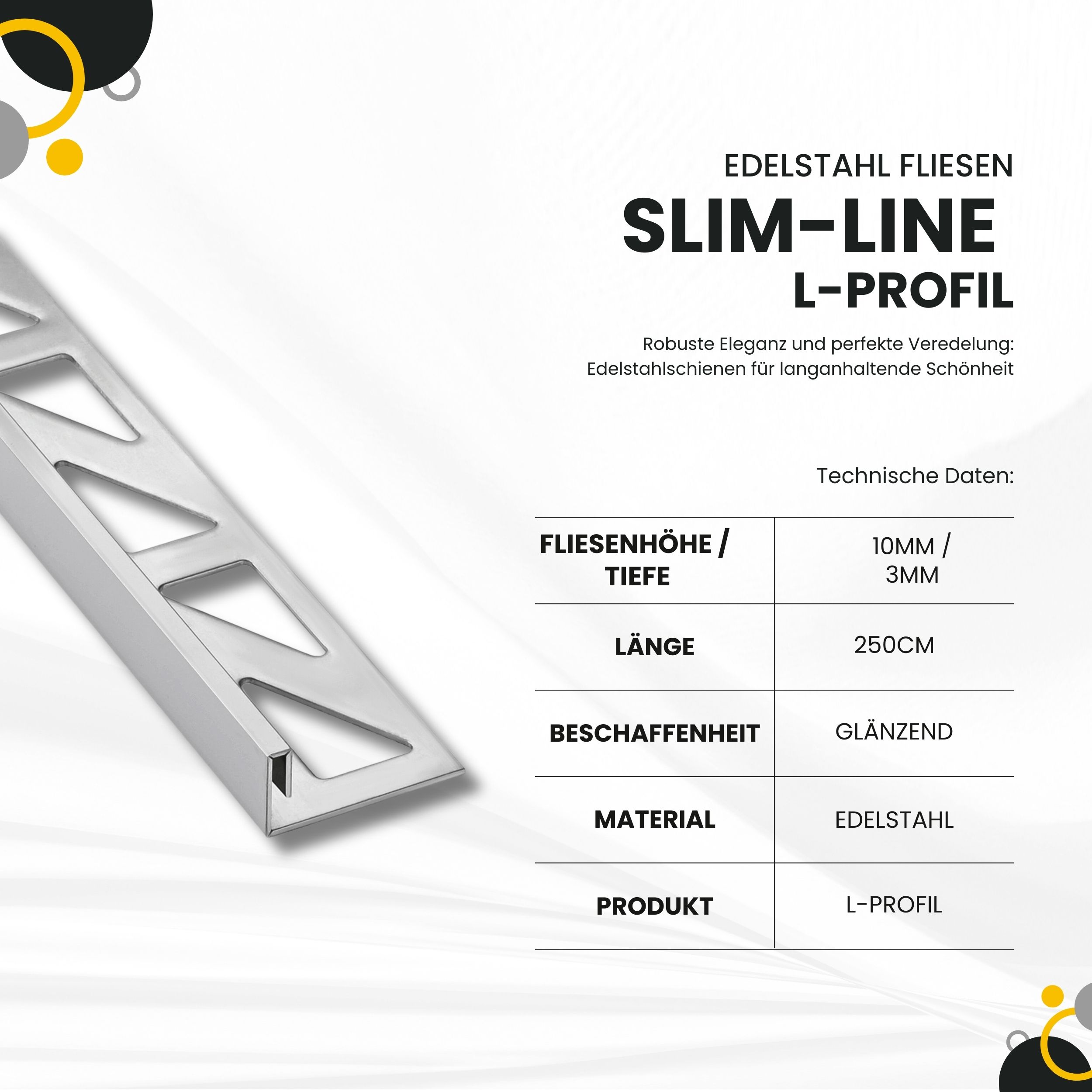 Slim-Line Edelstahl L-Profil Fliesenschiene V2A L250cm H10mm silber glänzend Slim-Line Edelstahl L-Profil Fliesenschiene V2A L250cm H10mm silber glänzend