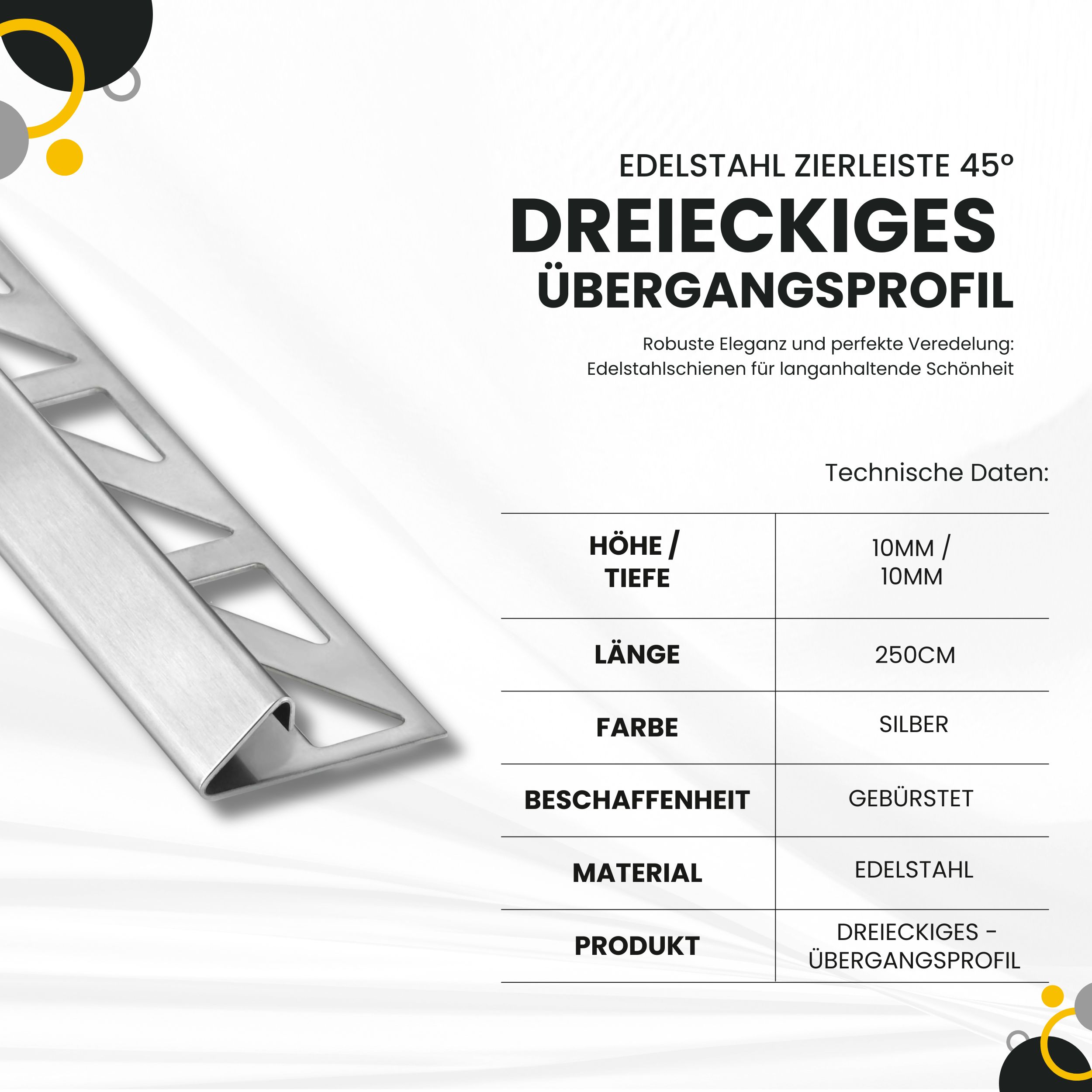 Dreieckiges 45° Übergangsprofil Edelstahl Fliesenprofil V2A L250cm H10mm Profil Dreieckiges 45° Übergangsprofil Edelstahl Fliesenprofil V2A L250cm H10mm Profil