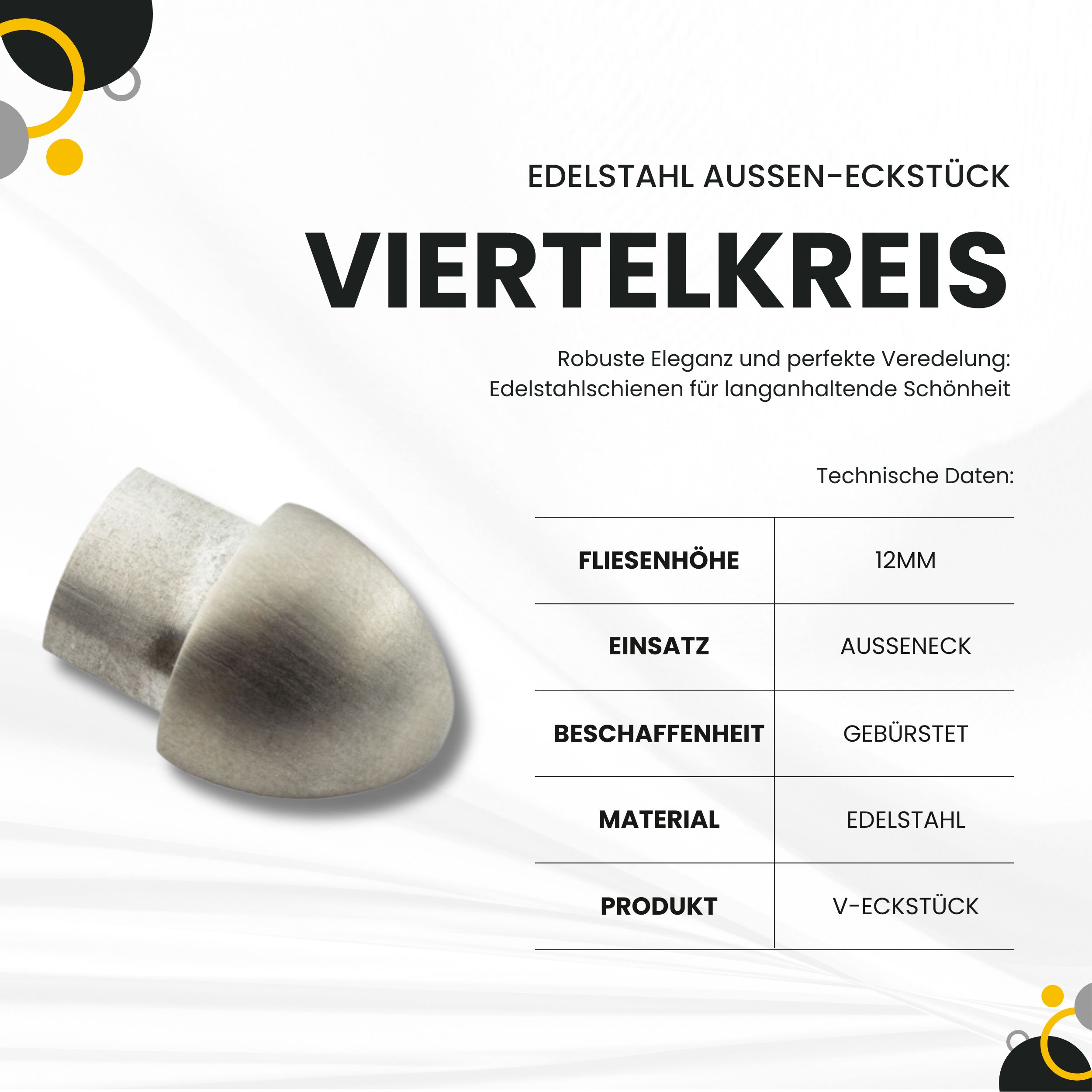 Viertelkreis Ausseneck Vollmaterial Edelstahl V2A 12mm gebürstet