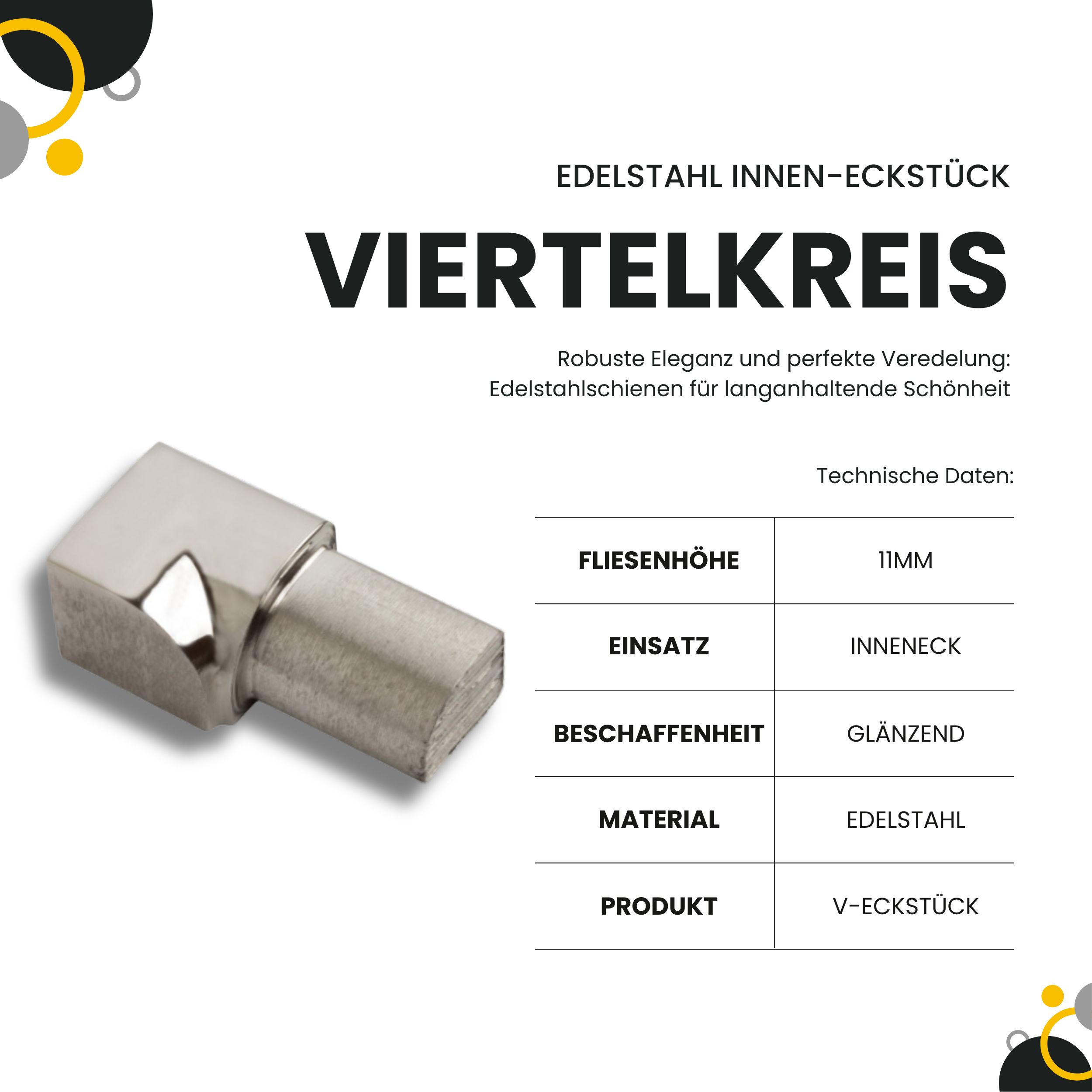 Viertelkreis Inneneck Vollmaterial Edelstahl V2A 11mm glänzend