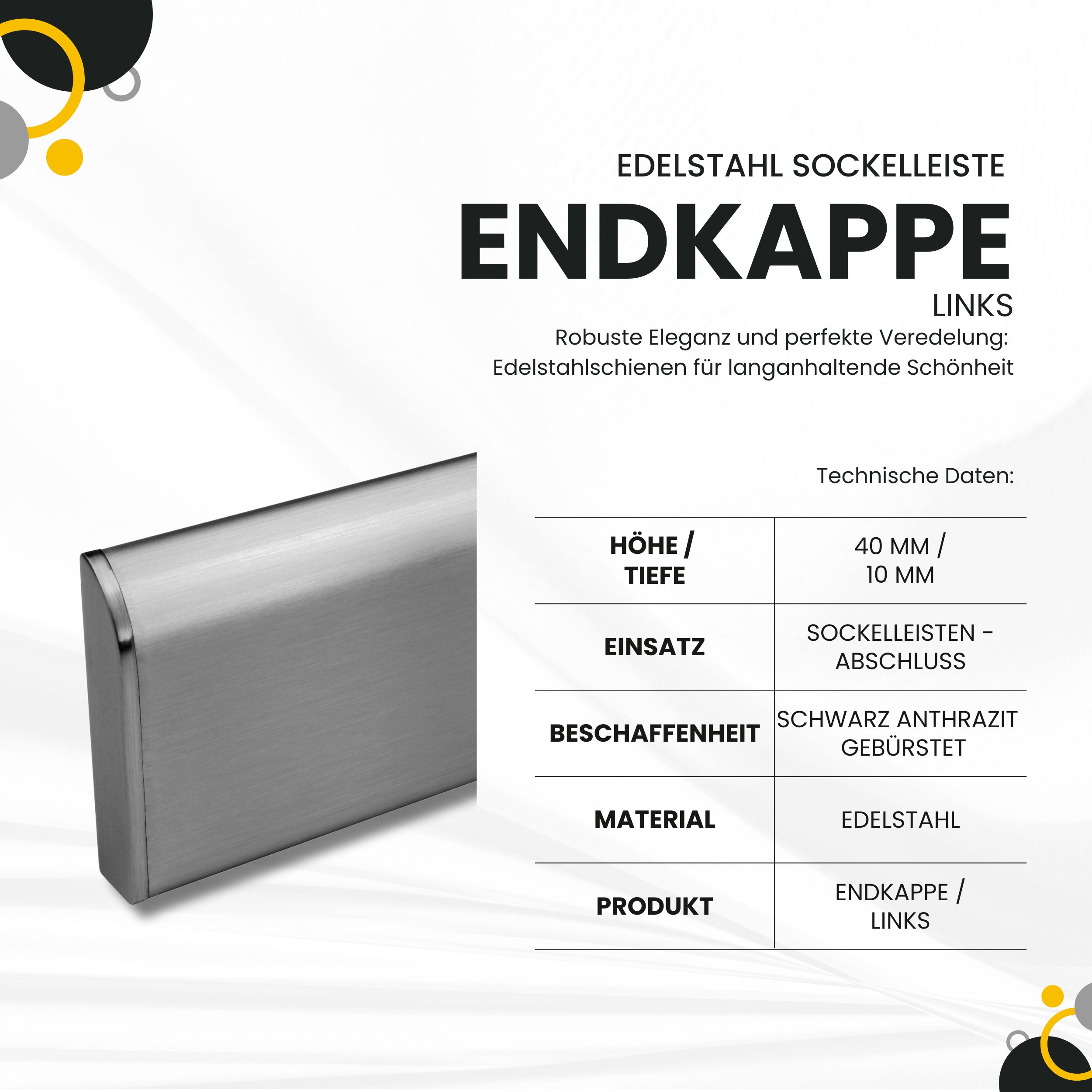 Sockelleiste Edelstahl Fußbodenleisten V2A L250cm 40mm silber gebürstet Endkappe links