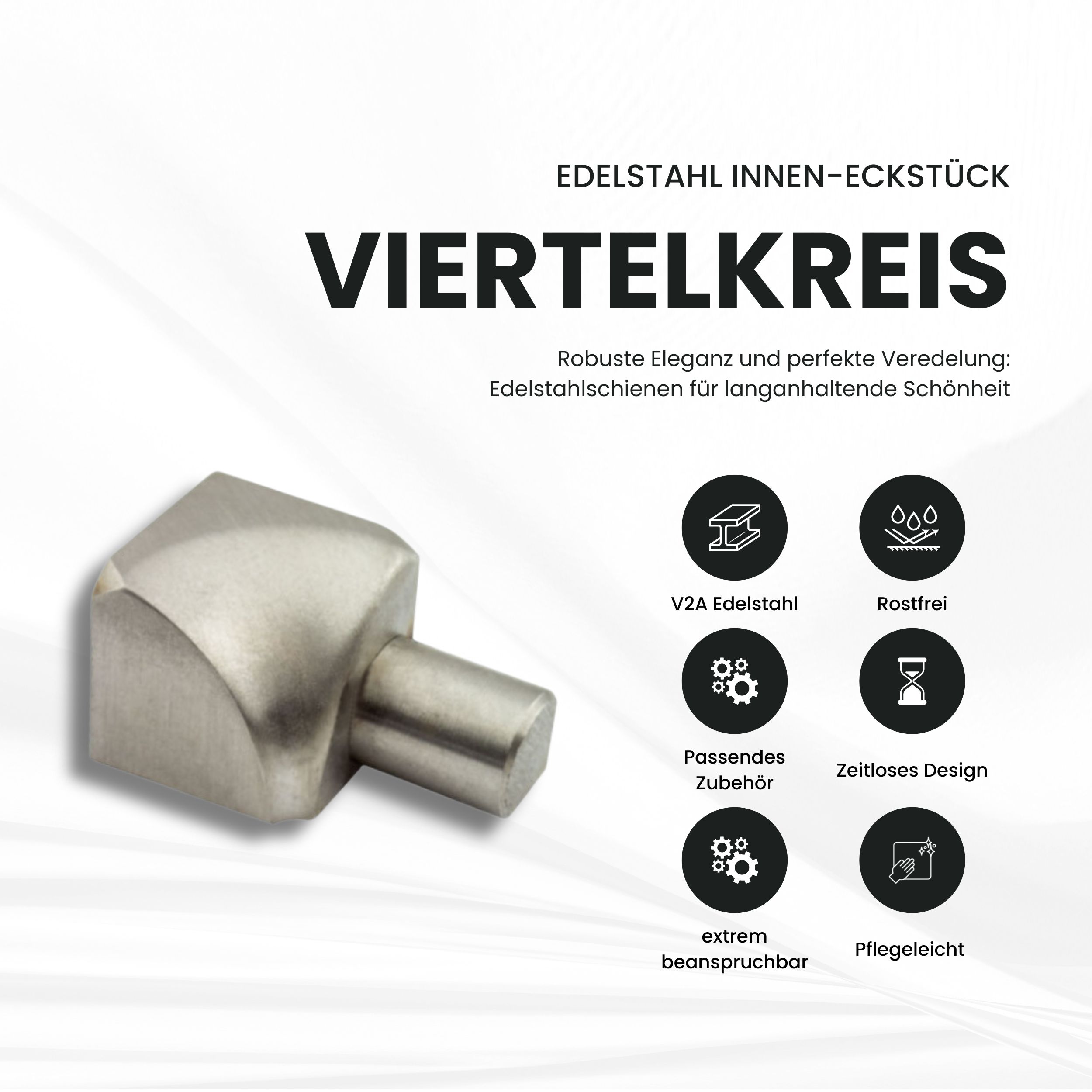 Viertelkreis Inneneck Vollmaterial Edelstahl V2A 8mm gebürstet