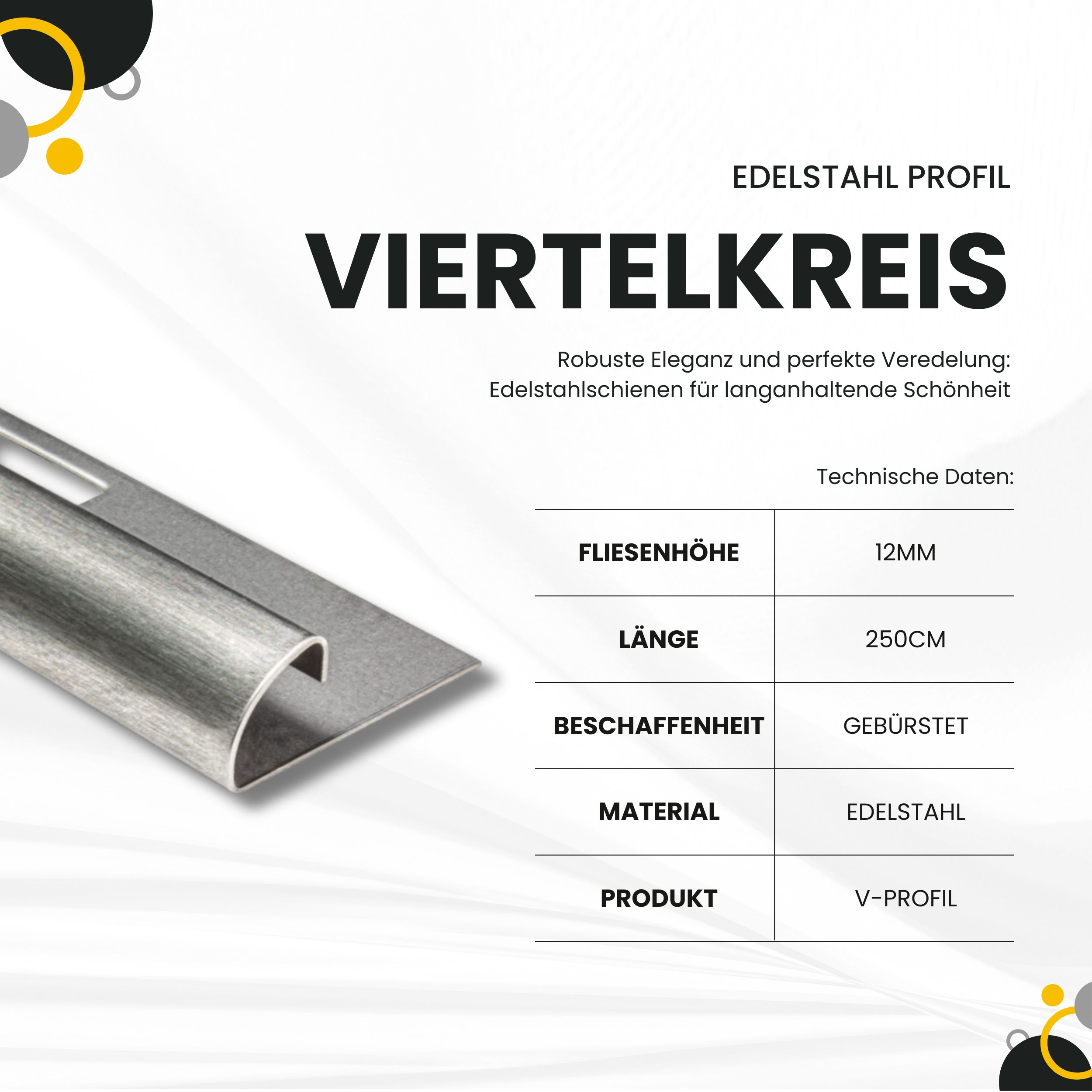 Viertelkreis Edelstahlschiene Profil Fliesenschiene Edelstahl V2A L250cm 12mm gebürstet