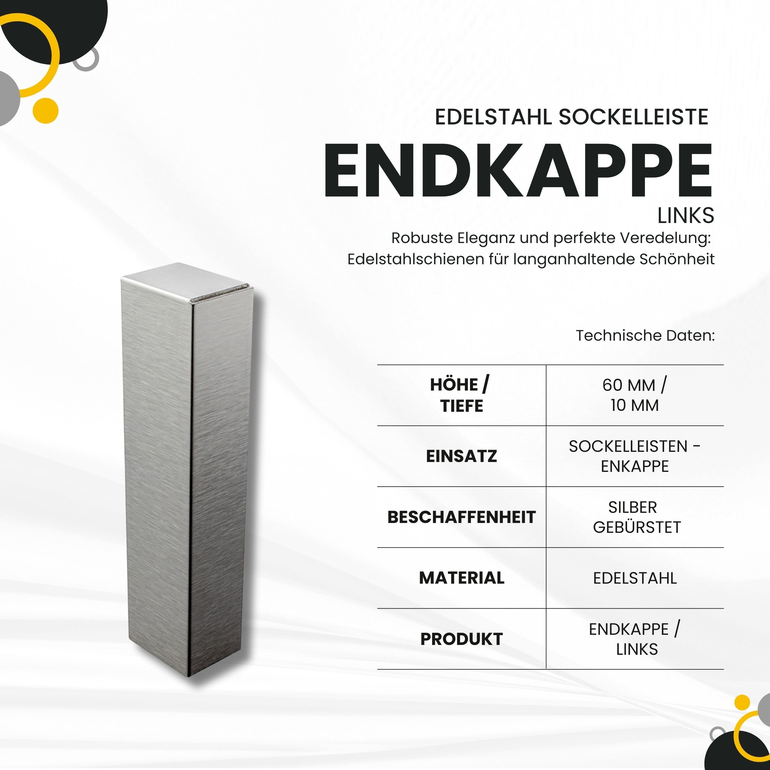 Sockelleiste Edelstahl Fußbodenleisten V2A L250cm 60mm silber gebürstet Endkappe links