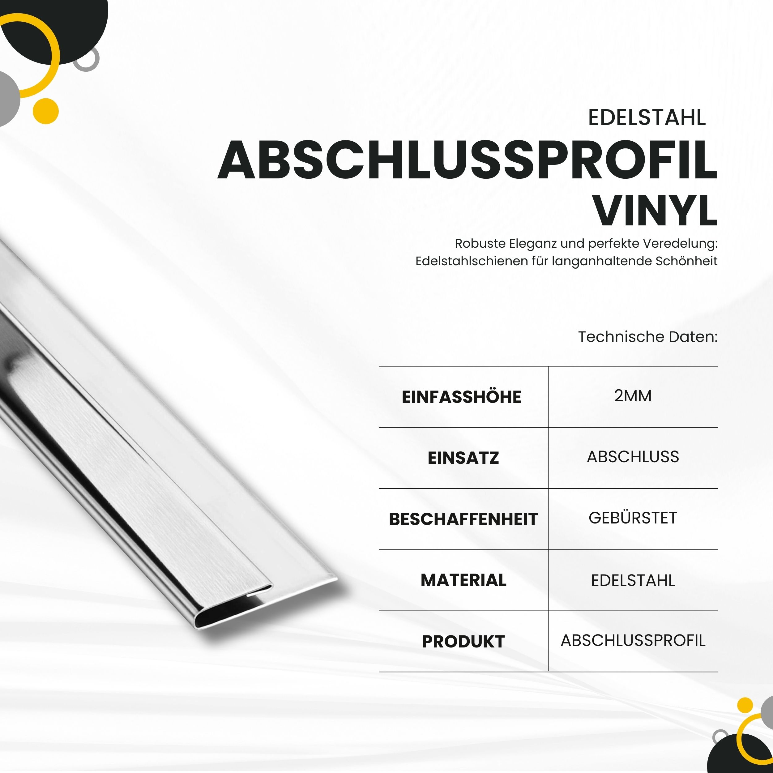 Vinyl Abschluss- / Einfassprofil Edelstahl V2A L250cm H2mm, silber gebürstet Vinyl Abschluss- / Einfassprofil Edelstahl V2A L250cm H2mm, silber gebürstet