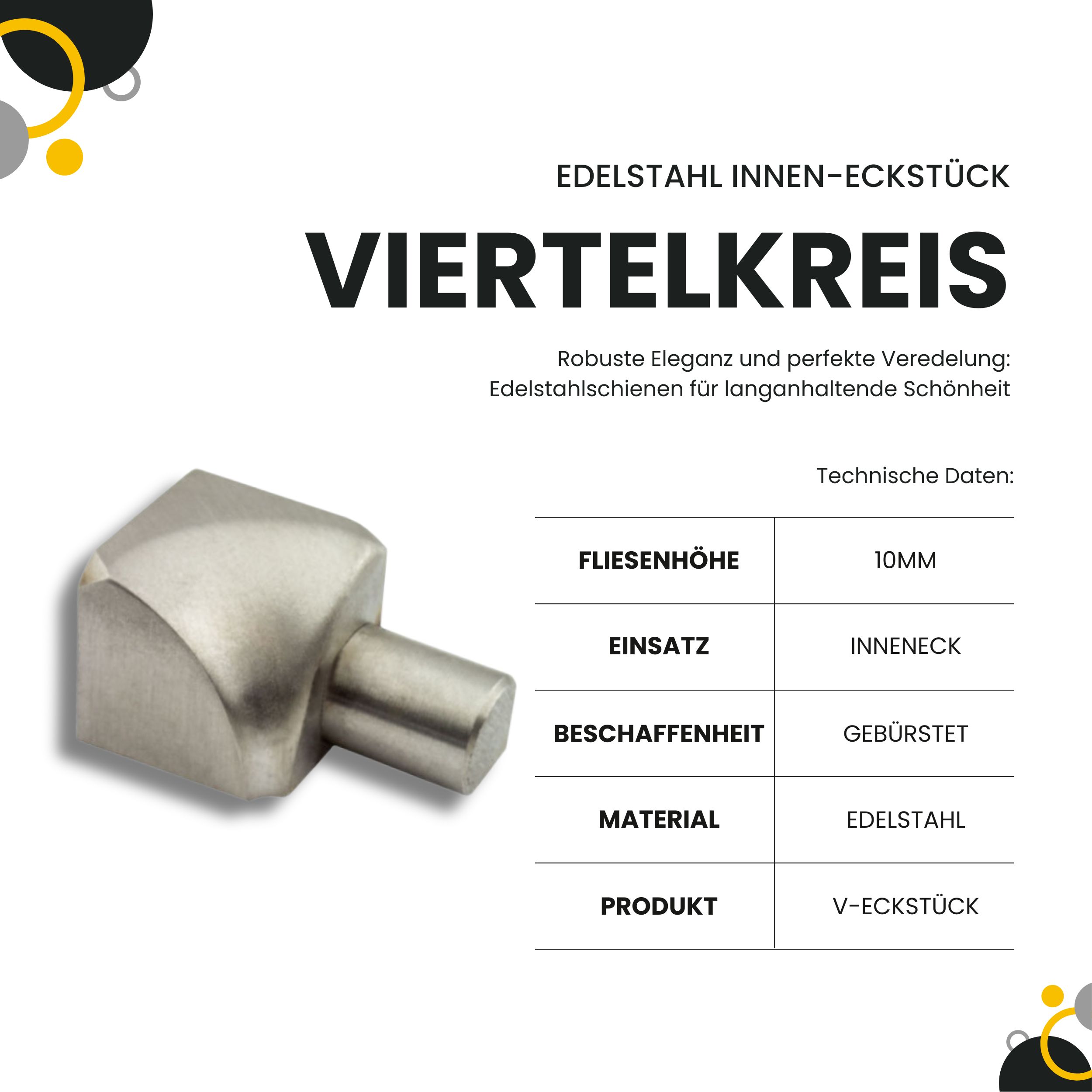 Viertelkreis Inneneck Vollmaterial Edelstahl V2A 10mm gebürstet Viertelkreis Inneneck Vollmaterial Edelstahl V2A 10mm gebürstet