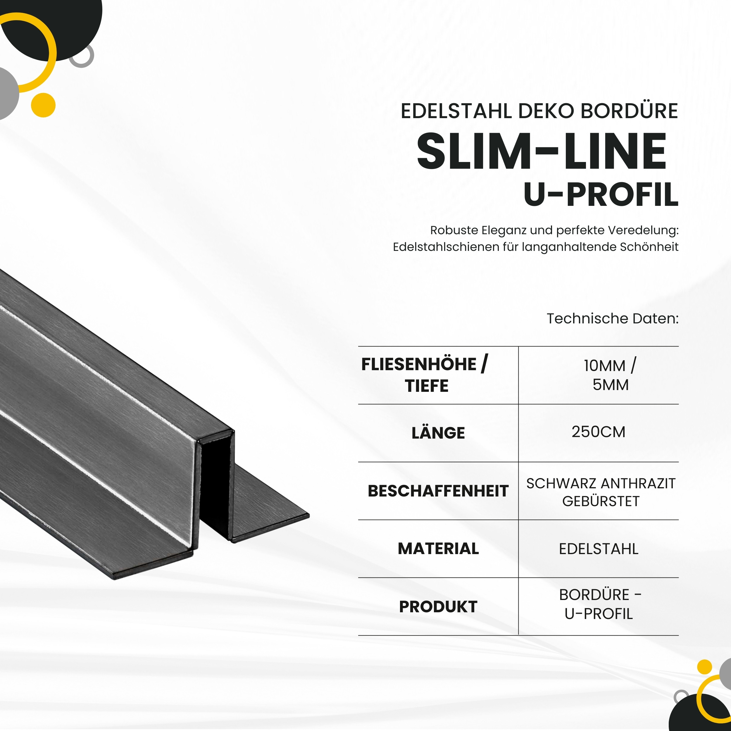 Slim-Line U-Profil Bordüre mit Schenkel Fliesenschiene Edelstahl V2A L250cm H10 schwarz anthrazit gebürstet Slim-Line U-Profil Bordüre mit Schenkel Fliesenschiene Edelstahl V2A L250cm H10 schwarz anthrazit gebürstet